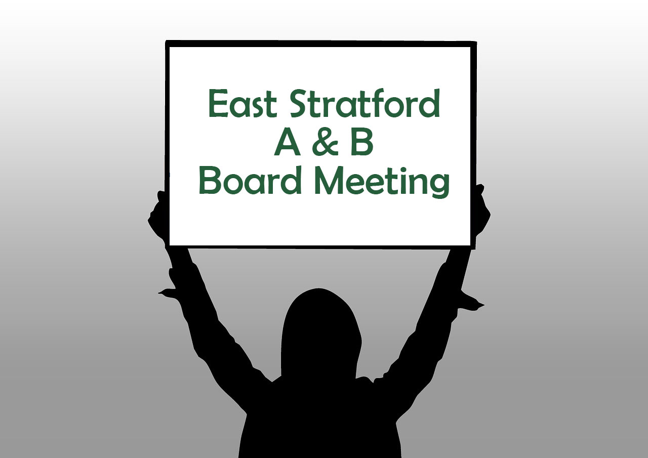East Stratford A&B Board Meeting